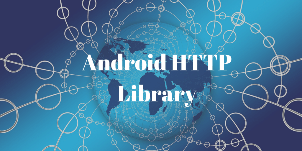 android_http_library
