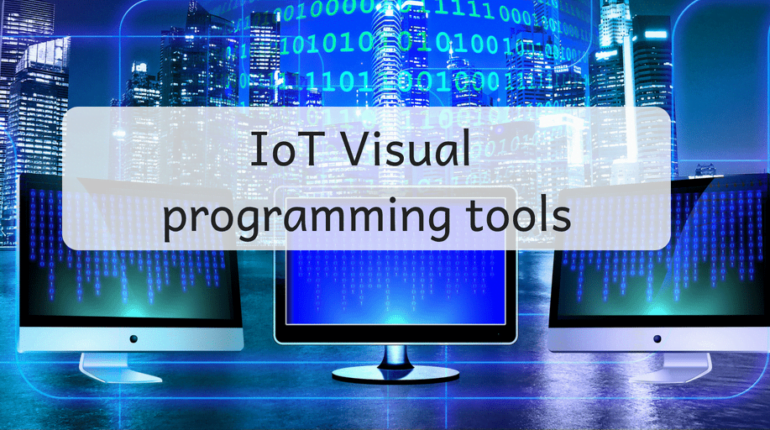 IoT visual programming tools