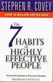 7 habits of Highly Effective People