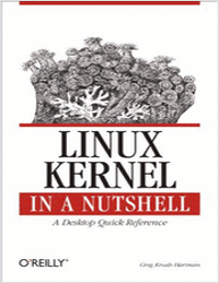 Linux Kernel In A Nutshell