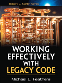 working-effectively-with-legacy-code